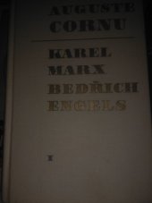 kniha Karel Marx - Bedřich Engels 1. [díl], - 1818-1844 - život a dílo., Nakladatelství politické literatury 1963