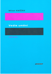 kniha Vedle umění 1996-2001, H & H 2002