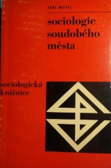 kniha Sociologie soudobého města, Svoboda 1967