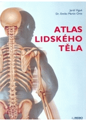 kniha Atlas lidského těla, Rebo 2005