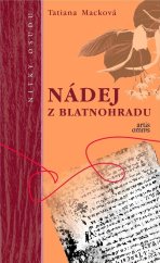 kniha Nádej z Blatnohradu Nitky osudu, Artis omnis 2018