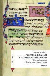 kniha Polemika judaismu s islámem ve středověku, Academia 2015