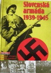 kniha Slovenská armáda 1939-1945, Levné knihy KMa 2006