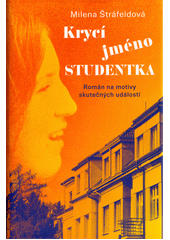 kniha Krycí jméno Studentka, Ikar 2022