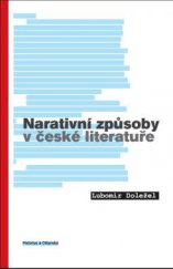 kniha Narativní způsoby v české literatuře, Pistorius & Olšanská 2014