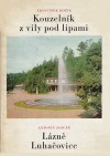 kniha Kouzelník z vily pod lipami vyprávění o životě a díle dr. Františka Veselého, budovatele lázní Luhačovic, Blok 1976