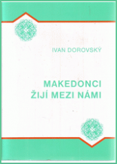 kniha Makedonci žijí mezi námi, Masarykova univerzita 1998