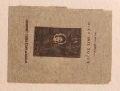 kniha Mučedník touhy [román : druhá část románové trilogie, kterou zahájila Villa na konci města], Vaněk & Votava 1920