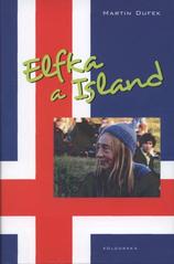 kniha Elfka a Island, Kolodraka 2010