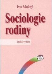 kniha Sociologie rodiny, Sociologické nakladatelství 2002
