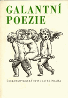 kniha Galantní poezie, Československý spisovatel 1970