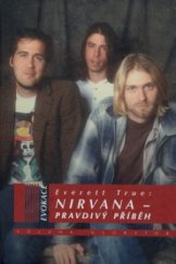 kniha Nirvana - pravdivý příběh, Volvox Globator 2008