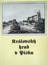 kniha Královský hrad v Písku, Prácheňské muzeum 1993