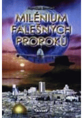 kniha Milénium falešných proroků, Baset 2004