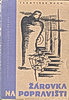 kniha Žárovka na popravišti Romanetto, Julius Albert 1946