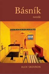 kniha Básník novela, U veverky 2014
