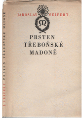 kniha Prsten Třeboňské madoně, Nakladatelství České Budějovice 1966