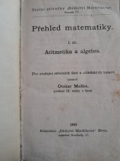 kniha Přehled matematiky. 1. díl, - [Aritmetika a algebra], Dědictví Havlíčkovo 1925