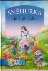 kniha Sněhurka a jiné pohádky, Svojtka & Co. 2002