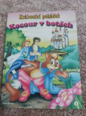 kniha Kocour v botách  Království pohádek , Media Service Zawada, s.r.o. 2003