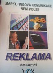 kniha Marketingová komunikace není pouze reklama, VOX 1999