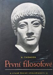 kniha O staré řecké společnosti. 2. [díl], - První filosofové, SNPL 1958