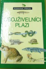 kniha Obojživelníci, plazi, Aventinum 1995