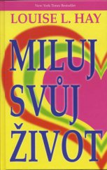 kniha Miluj svůj život, Pragma 2008