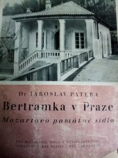 kniha Bertramka v Praze Mozartovo památné sídlo, Hudební Matice Umělecké Besedy 1948
