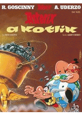 kniha Asterix a kotlík, Egmont 2010
