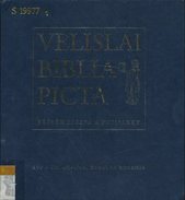kniha Velislai Biblia picta příběh Josefa a Putifarky, Evropský vzdělávací program - III. milénium 2004