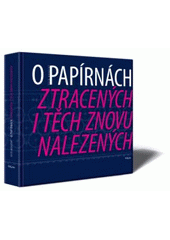 kniha O papírnách ztracených i těch znovu nalezených, Filigrán 2008