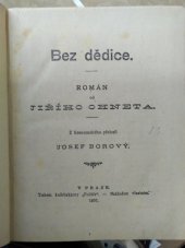 kniha Bez dědice Román, Politika 1897