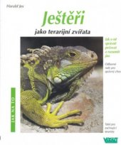 kniha Ještěři jako terarijní zvířata jak o ně správně pečovat a rozumět jim : odborné rady pro správný chov, také pro začátečníky v terarijním chovu, Vašut 1998