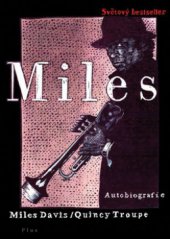 kniha Miles autobiografie, Plus 2011