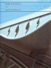 kniha Česká architektura = Czech architecture : 1989-1999, Prostor - architektura, interiér, design 1999