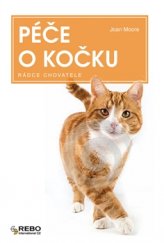 kniha Péče o kočku Rádce chovatele, Rebo 2015