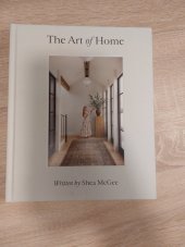 kniha The Art of Home A Designer Guide to Creating an Elevated Yet Approachable Home, Harper Horizon 2023