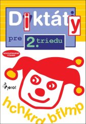 kniha Diktáty pre 2. triedu, Pierot 2025