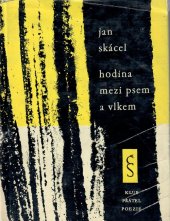 kniha Hodina mezi psem a vlkem, Československý spisovatel 1962