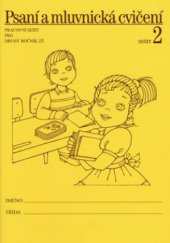 kniha Psaní a mluvnická cvičení pracovní sešit pro druhý ročník ZŠ, Alter 2008