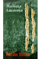 kniha Marketa Lazarová, Dauphin 1997