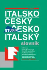 kniha Italsko-český, česko-italský slovník = Dizionario italiano-ceco, ceco-italiano, Fin 2010