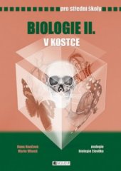 kniha Biologie II. v kostce [zoologie, biologie člověka] : pro střední školy, Fragment 2004