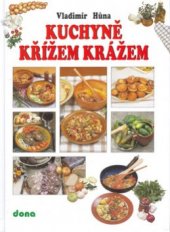 kniha Kuchyně křížem krážem, Dona 2002