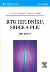 kniha RTG hrudníku, srdce a plic pro praxi, Grada 2004