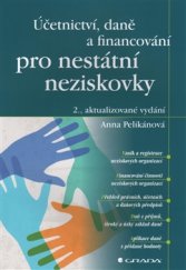 kniha Účetnictví, daně a financování pro nestátní neziskovky, Grada 2016