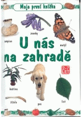 kniha U nás na zahradě, Svojtka & Co. 2002
