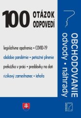kniha 100 otázok • odpovedí, Obchodovanie – odvody - náhrady Obchodovanie, zamestnávanie, Poradca 2020