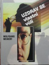 kniha Uzdrav se vlastní vůlí, Knižní klub 1998